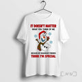 Officials Mmjnutqp Frozen It Doesnt Matter What You Think Of Me Because My Imaginary Friends