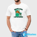 Oh My Lord I Am So Bored Shirt