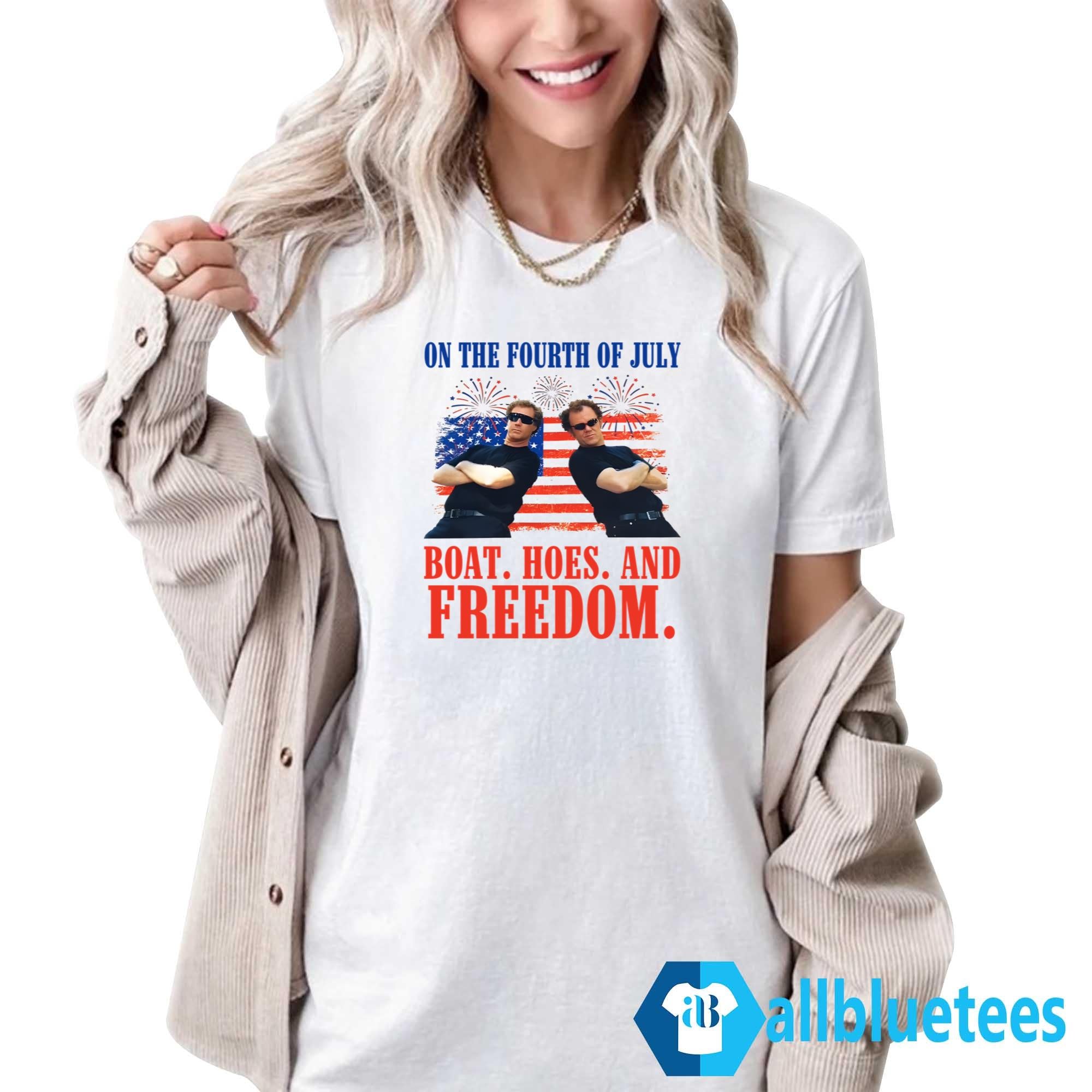 On The Fourth Of July Boats Hoes And Freedom Shirt