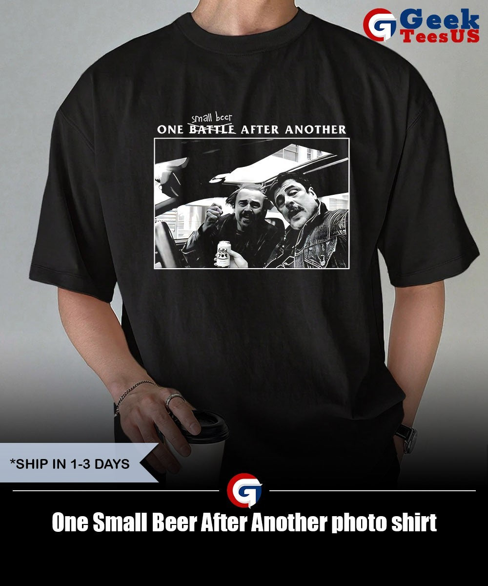 One Small Beer After Another photo shirt