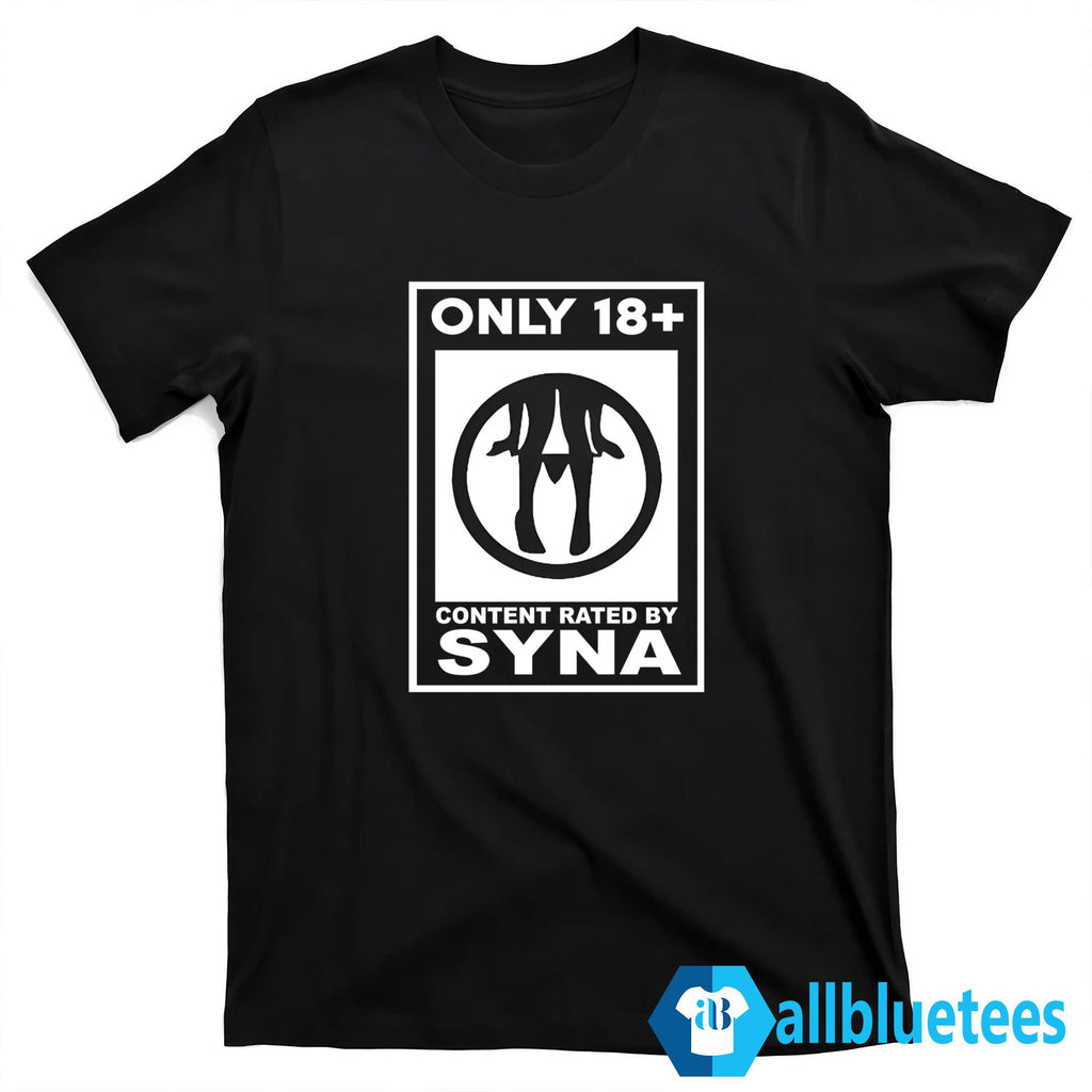 Only 18 Content Rated By Syna Shirt