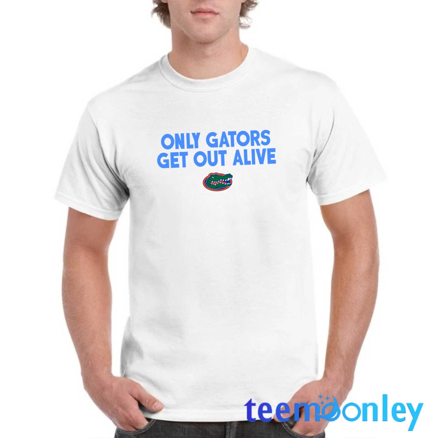 Only Gators Get Out Alive Shirt