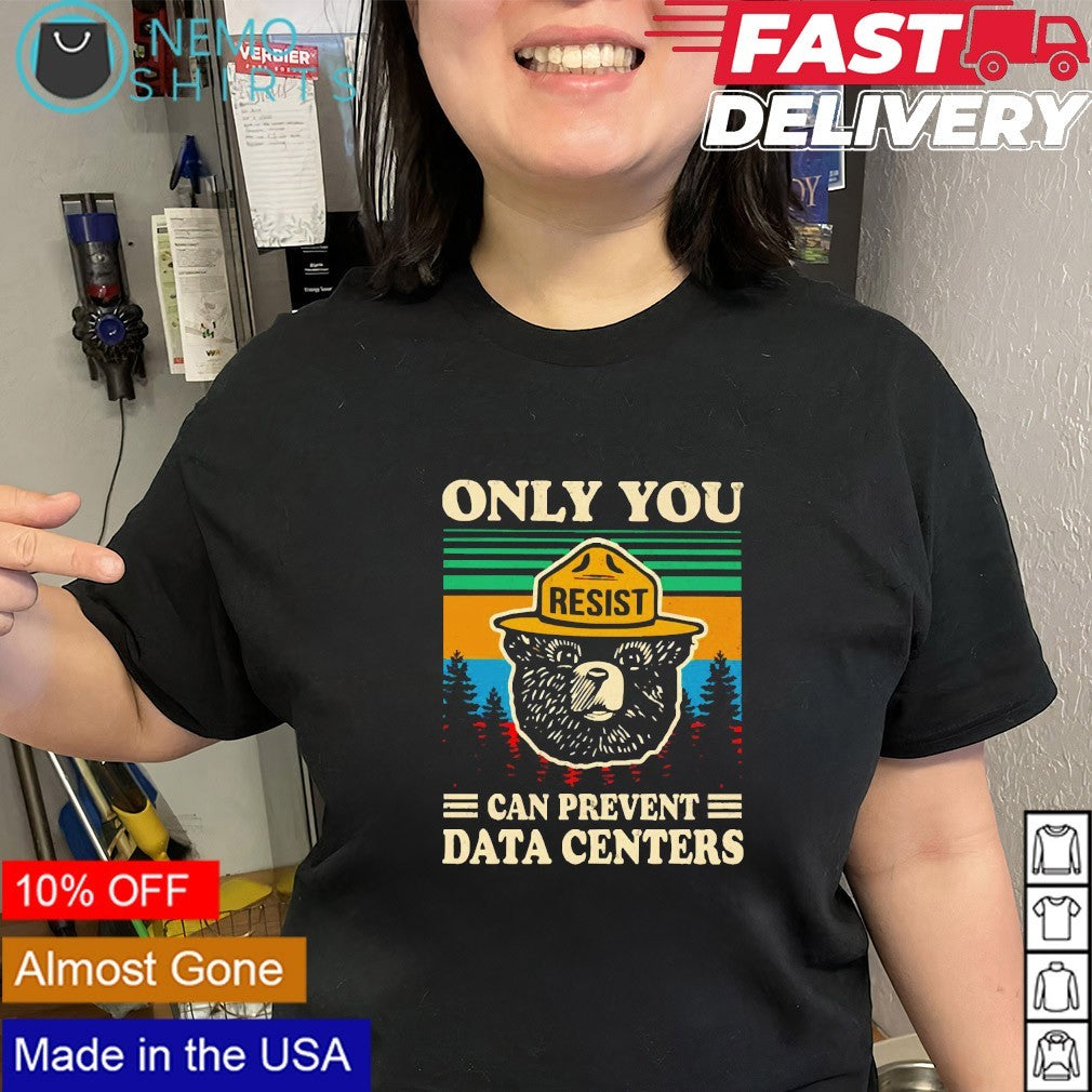 Only you can prevent resist bear shirt