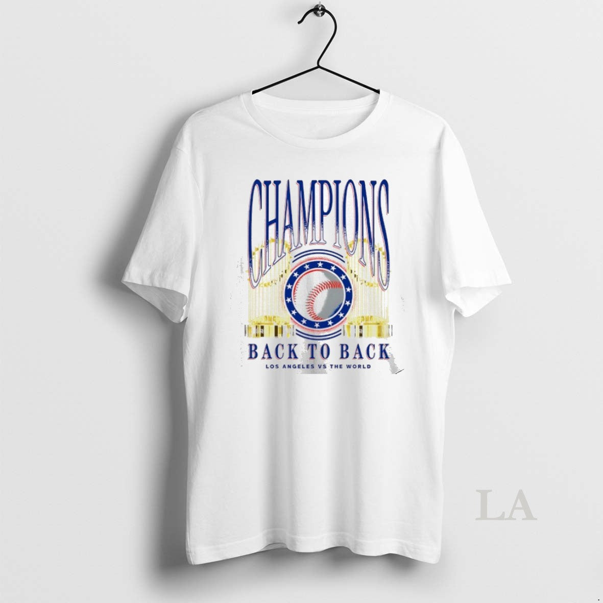 Original 2025 Champions Back To Back Los Angeles Dodgers Vs The World