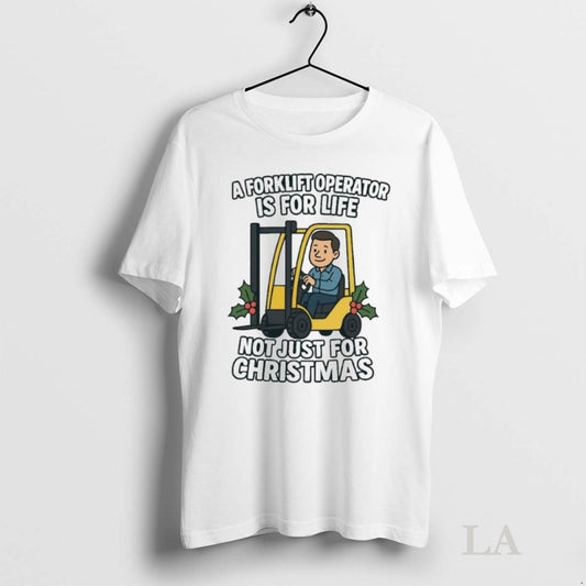 Original A Forklift Operator Is For Life Not Just For Christmas Ornaments