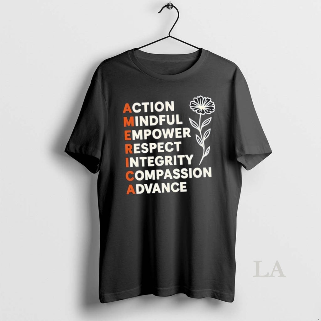 Original American Action Mindful Empower Respect Integrity Compassion Advance