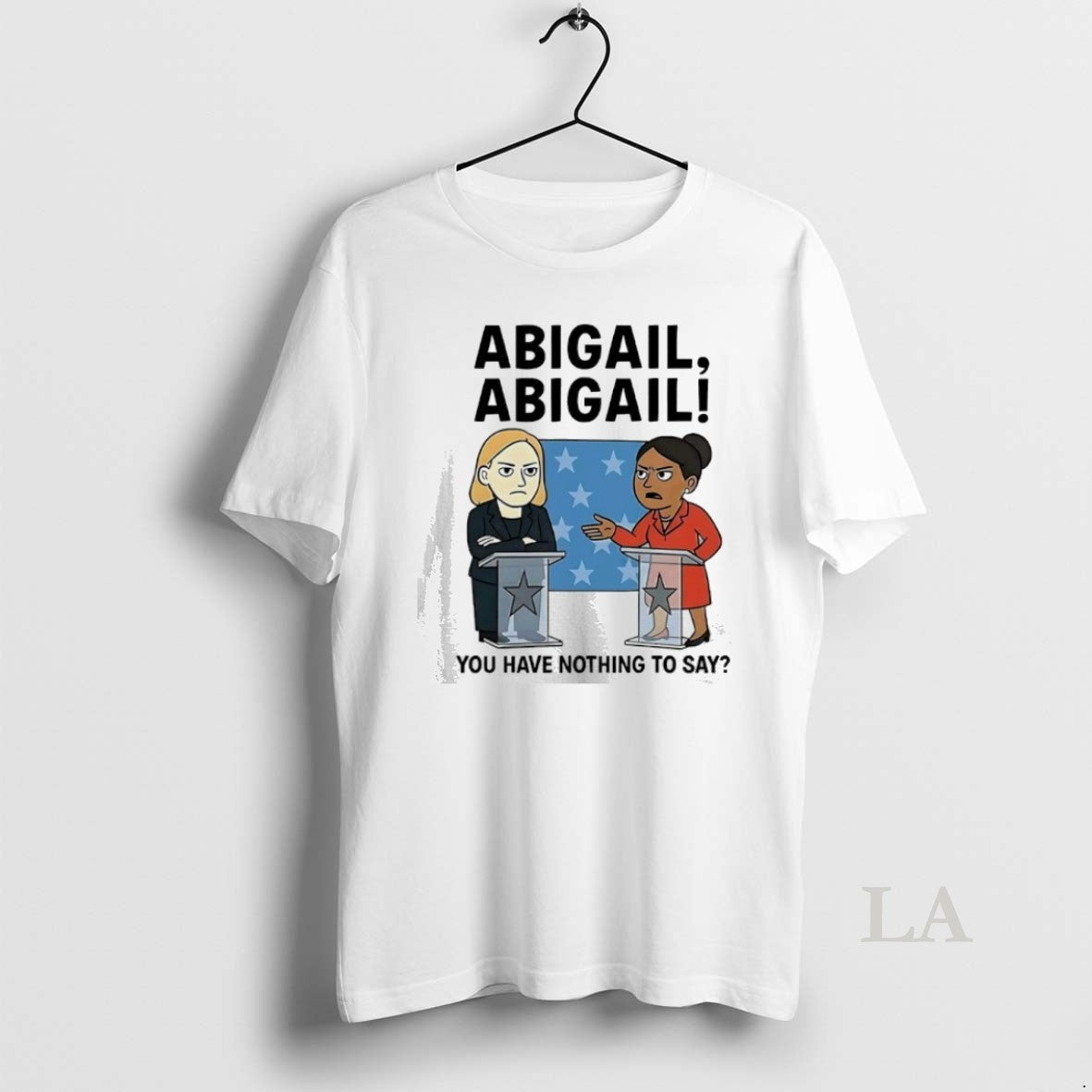 Original Abigail Abigail You Have Nothing To Say