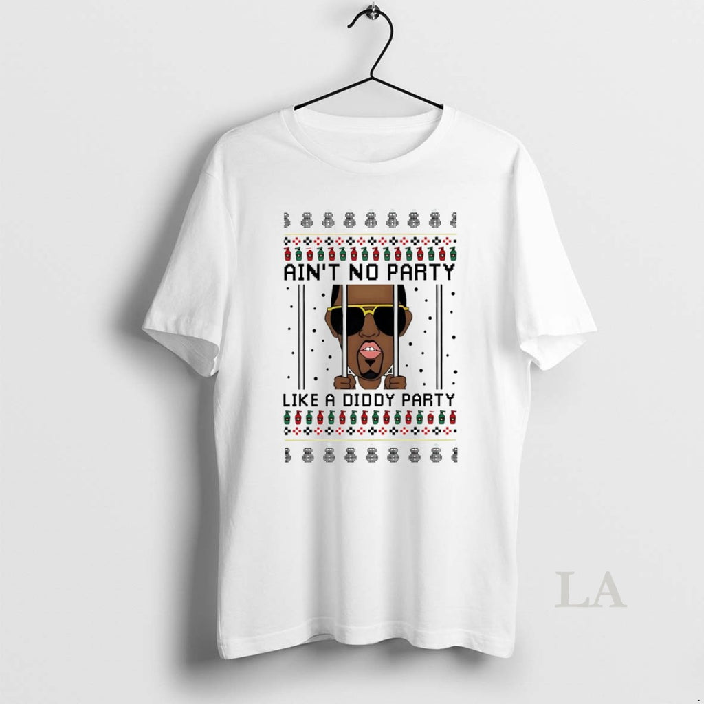 Original Aint No Party Like A Diddy Jail Party Ugly Christmas