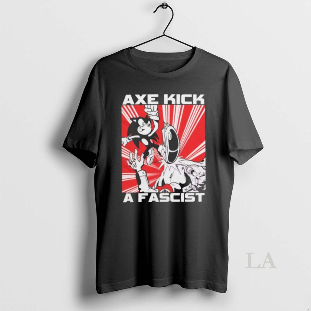 Original Axe Kick A Fascist