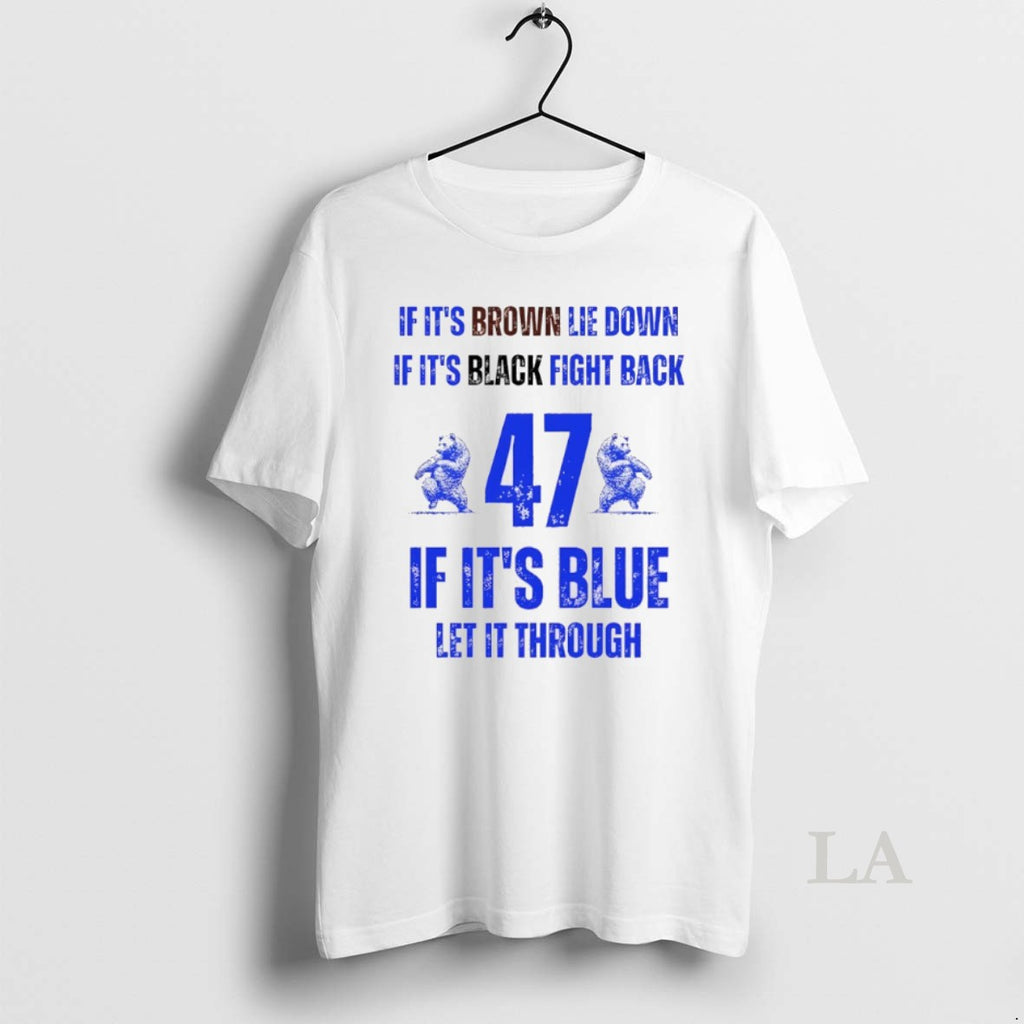 Original Byu Cougars Football If Its Brown Lie Down If Its Black Fight Back 47