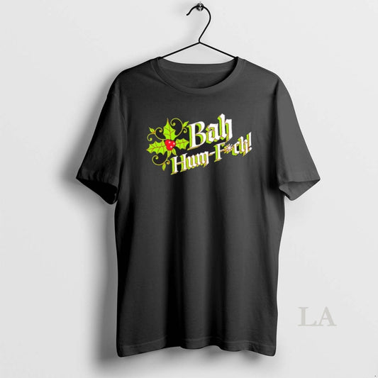 Original Bah Hum Fuck