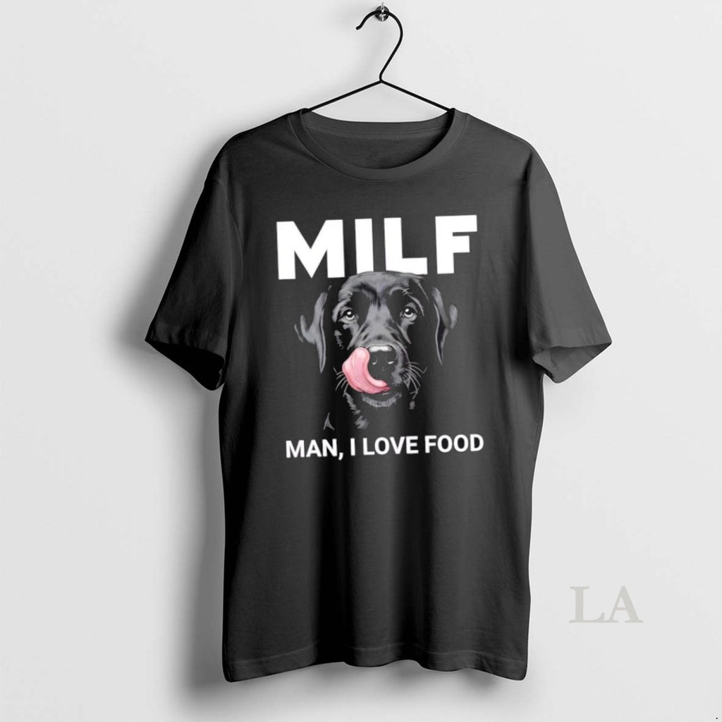 Original Black Labrador Milf Man I Love Food