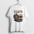 Original Bless Your Hardt Dirty Mo Dales Drive