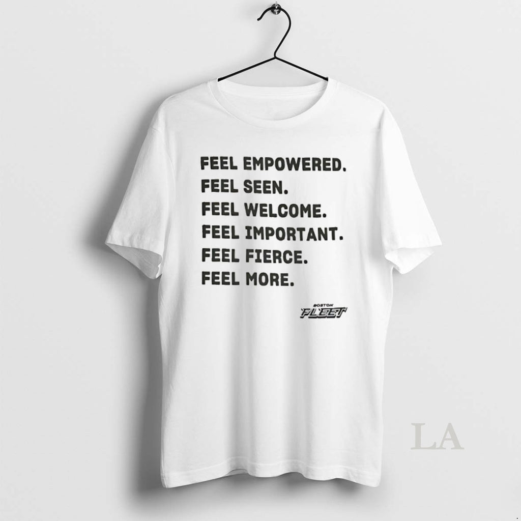 Original Boston Fleet Feel Empowered Seen Welcome Important Fierce More
