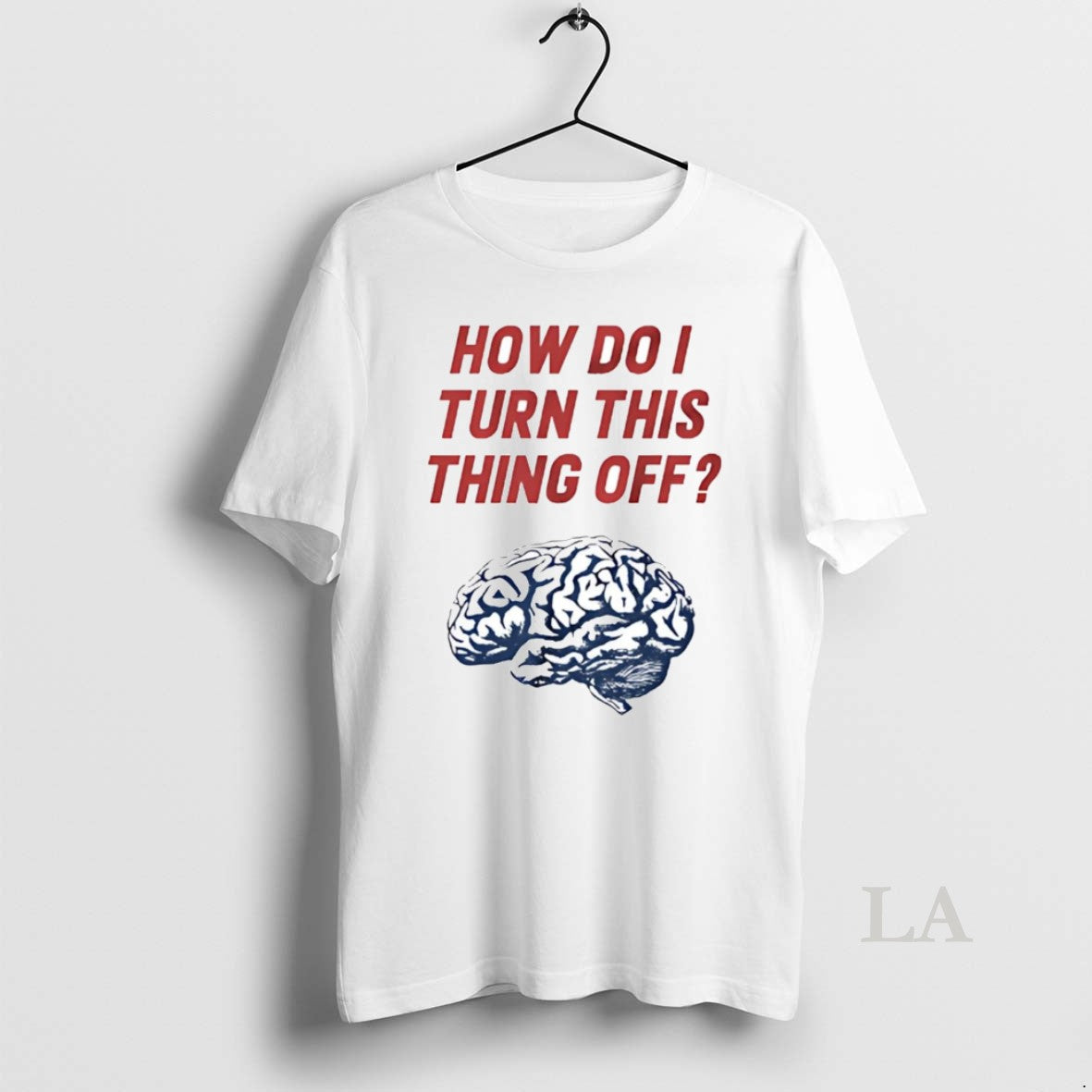 Original Brain How Do I Turn This Thing Off