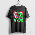 Original Bruh 67 Six Seven 6 7 Meme Christmas