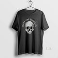 Original Bury The Excuses Skull