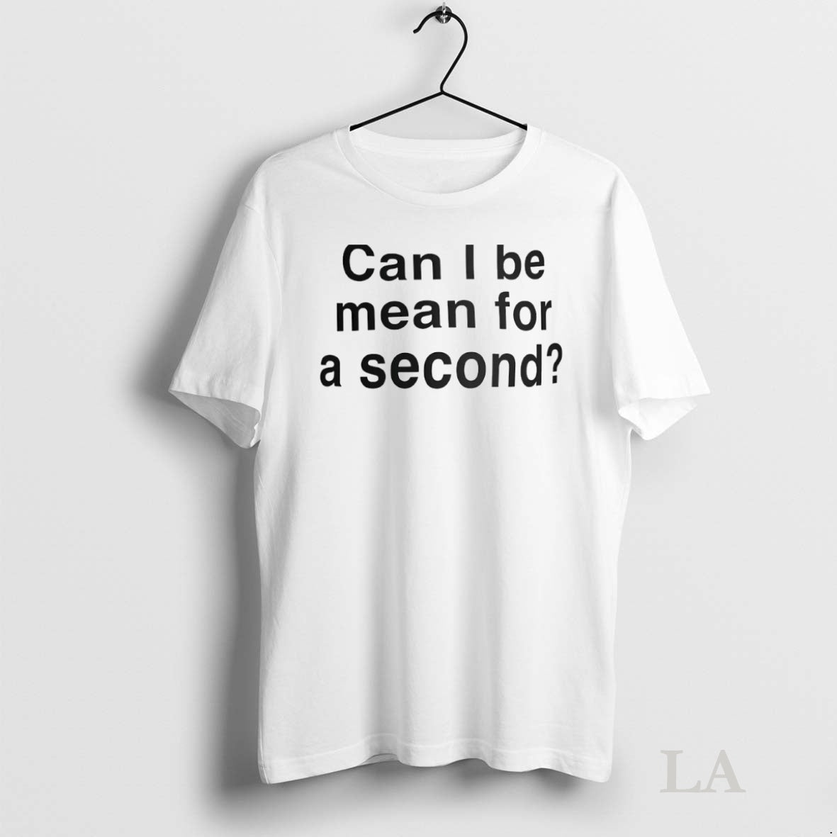 Original Can I Be Mean For A Second Circle