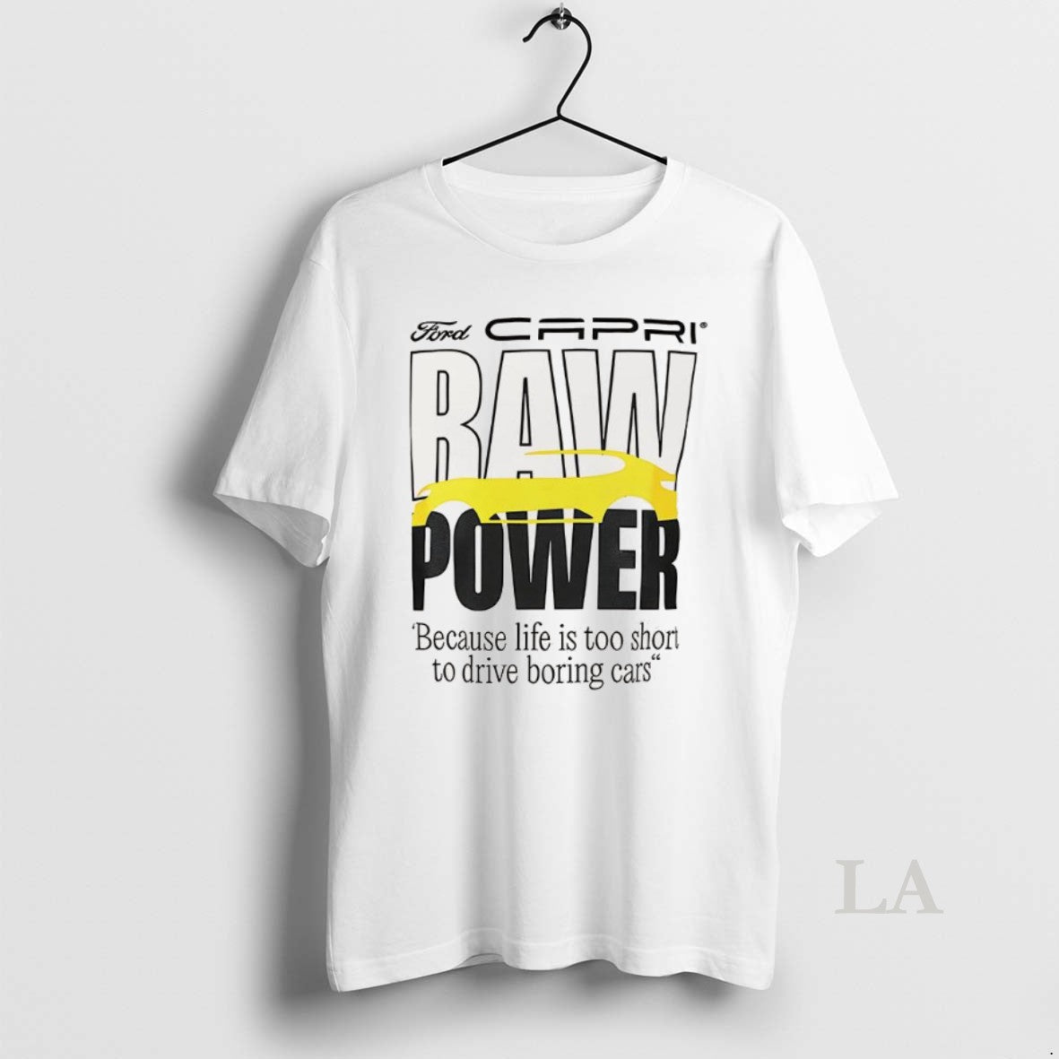Original Capri Baw Power Because Life Is Too Short To Drive Boring Cars