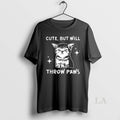 Original Cat Cute But Will Throw Paws
