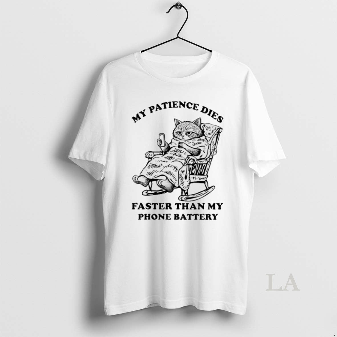 Original Cat My Patience Dies Faster Than My Phone Battery