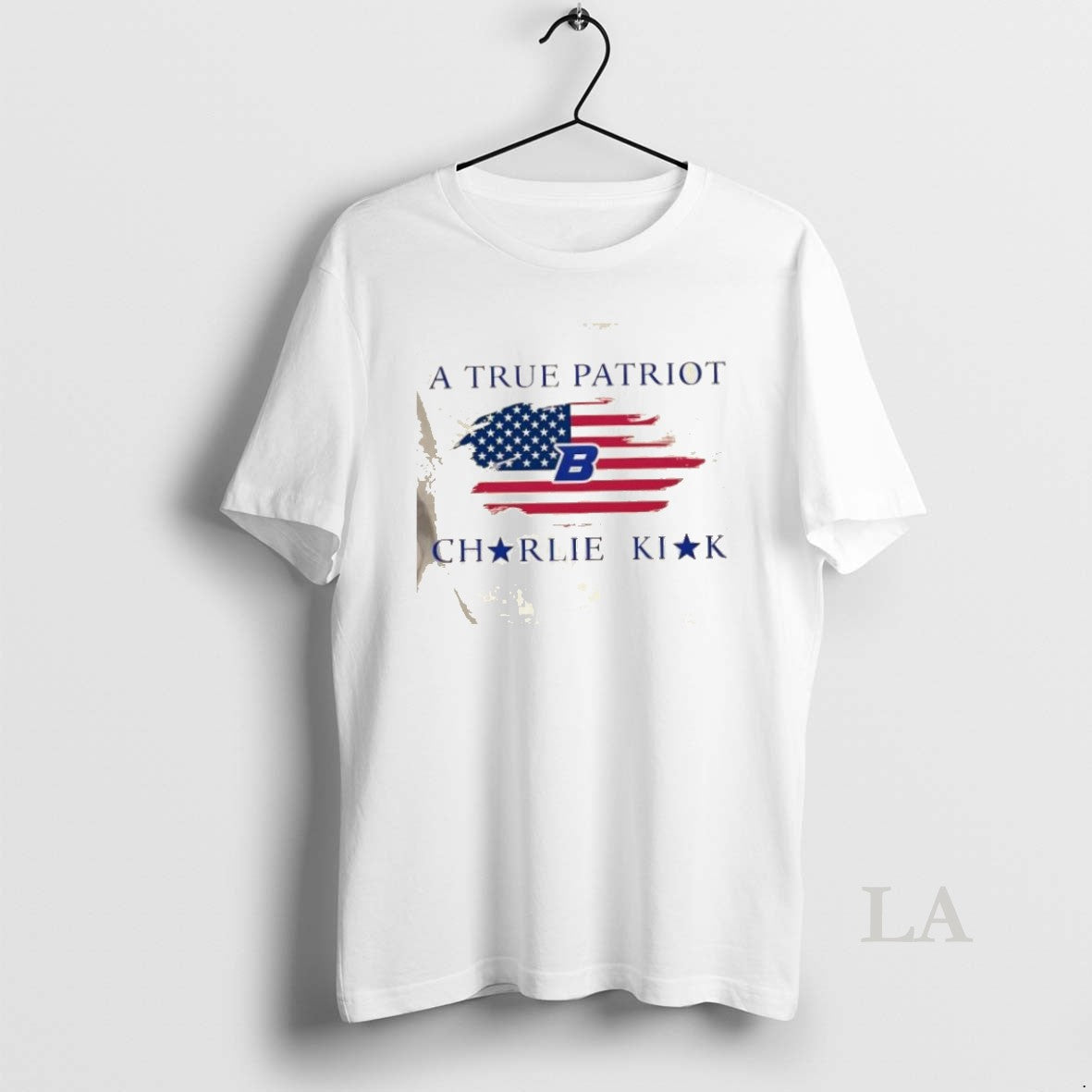 Original Charlie Kirk A True Patriot Charlie Kirk X Boise State University 2 Sided