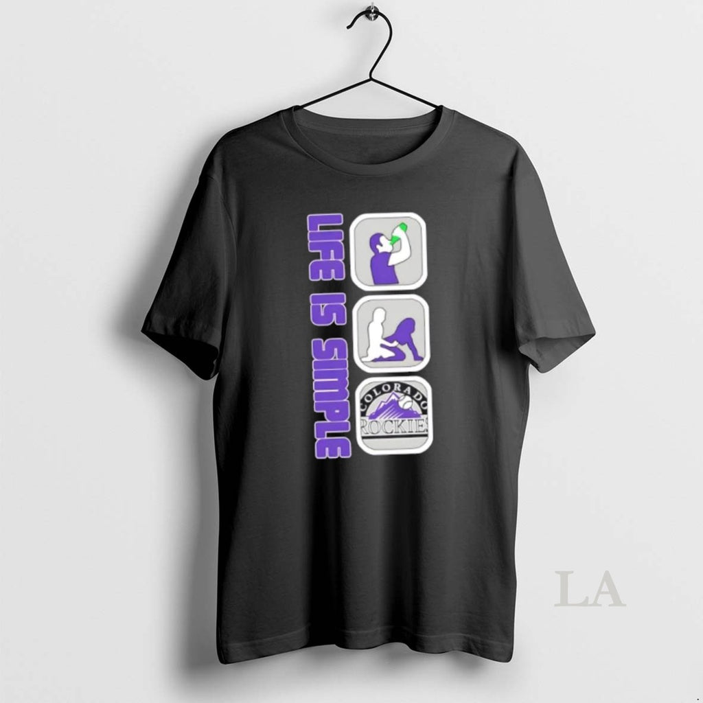 Original Colorado Rockies Baseball Life Is Simple