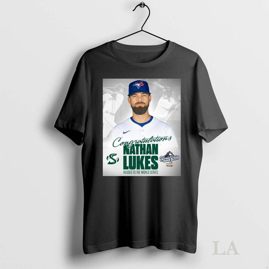 Original Congrats Nathan Lukes Headed To The World Series Mlb Capital One 2025 Tee Sweater