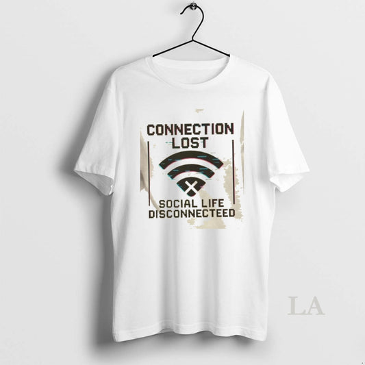Original Connection Lost Social Life Disconnecteed