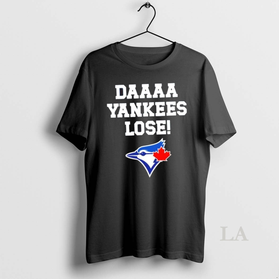 Original Daaaa Yankees Lose Toronto Blue Jays Baseball Logo