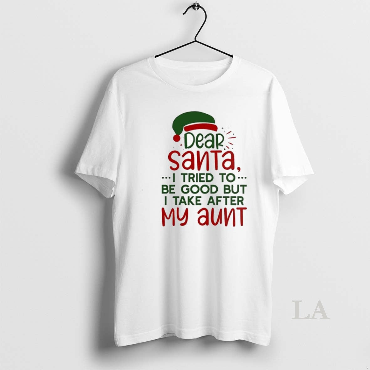 Original Dear Santa I Tried To Be Good But I Take After My Aunt