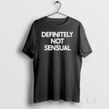 Original Definitely Not Sensual