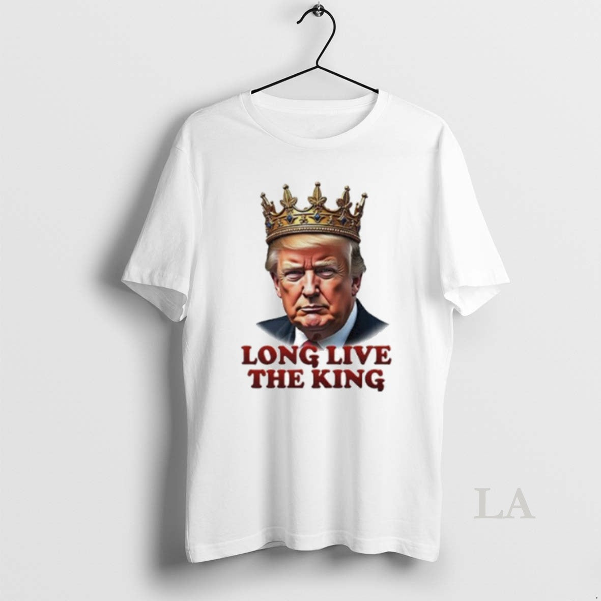 Original Donald Trump Long Live The King