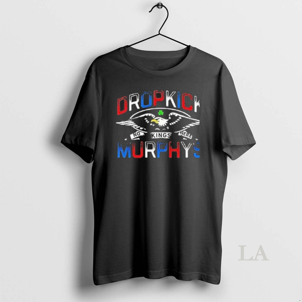 Original Dropkick Murphys No Kings Here All You Phonies Ya Bound To Lose Lose Lose