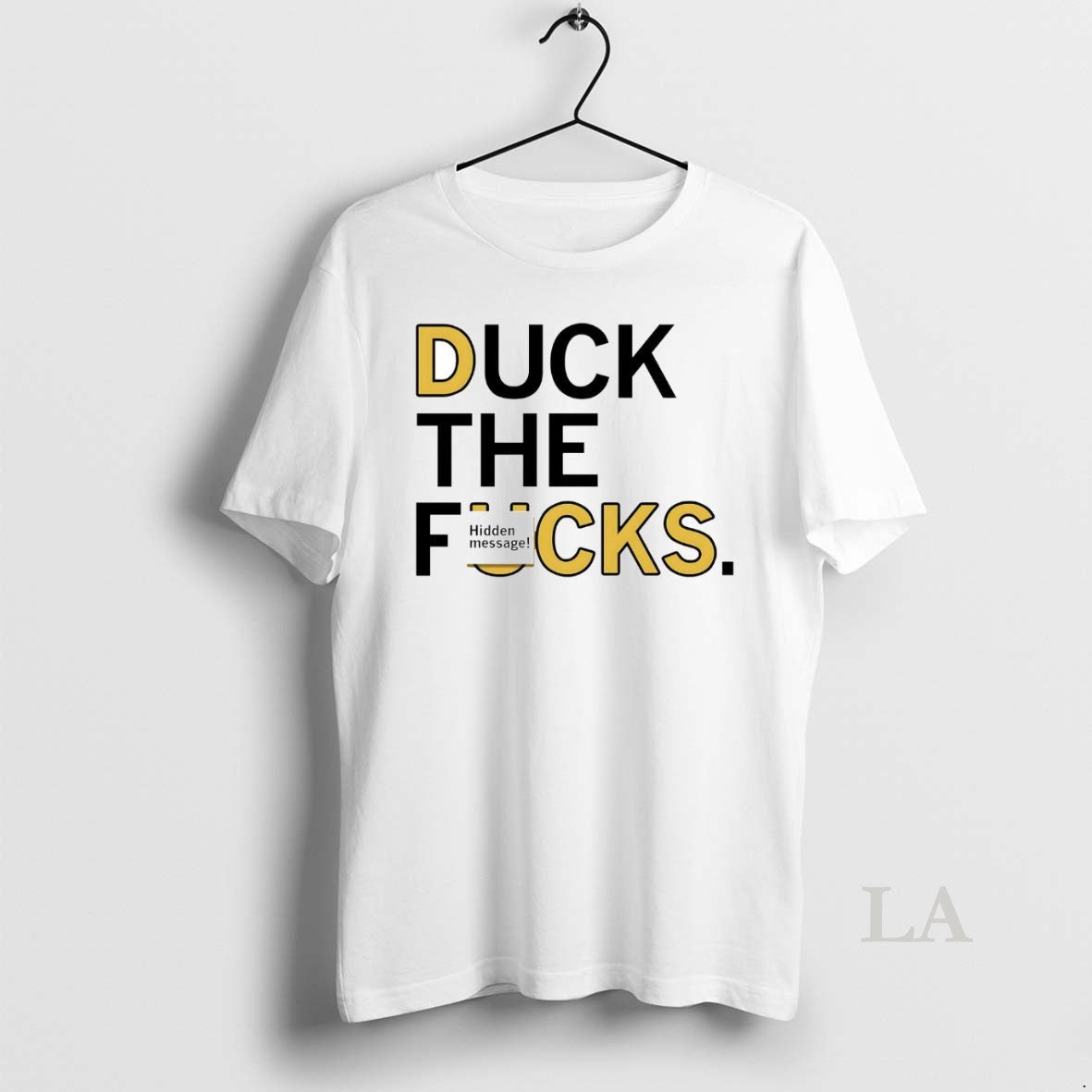 Original Duck The Fucks Hidden Message