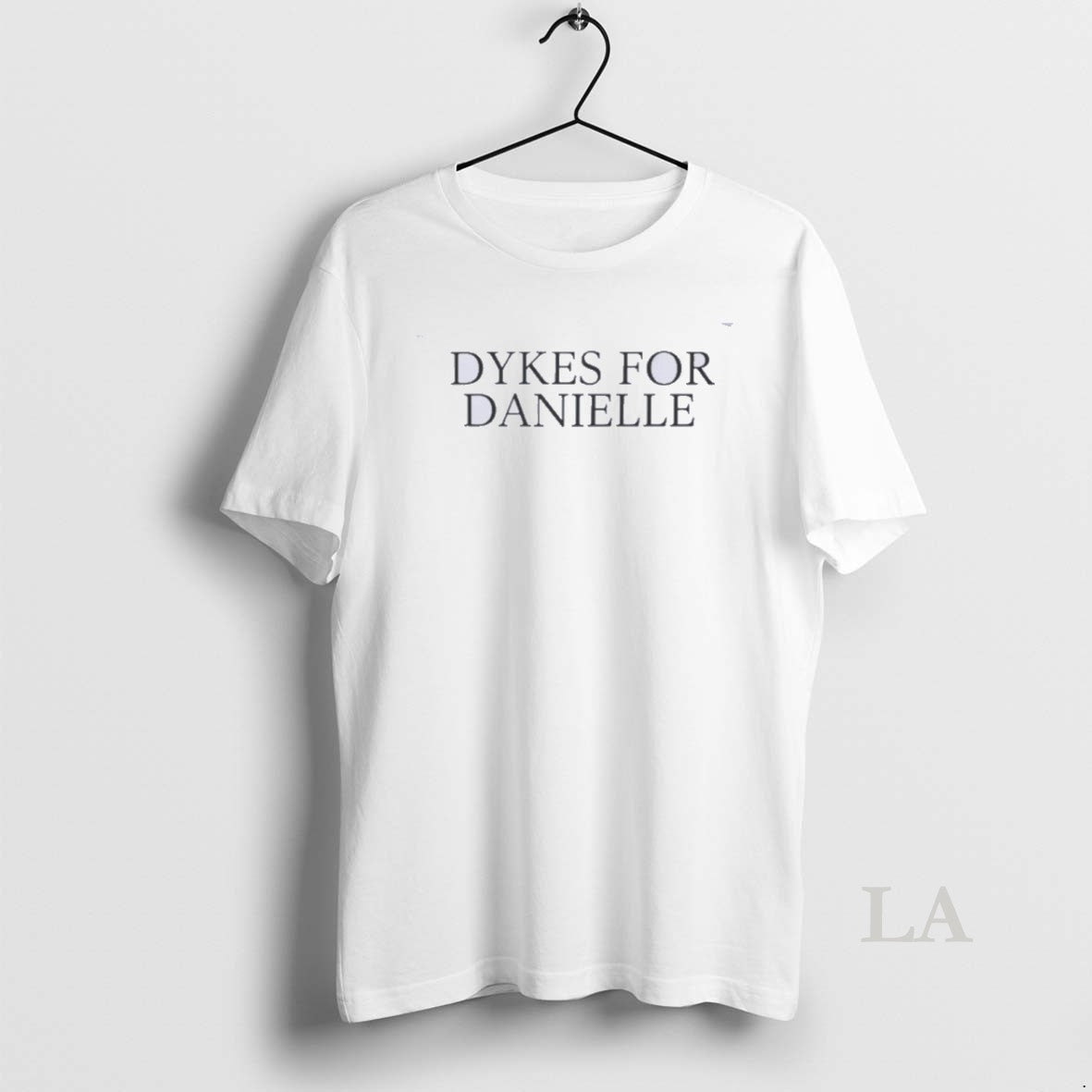 Original Dykes For Danielle Cracked The Love Of Your Life