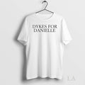 Original Dykes For Danielle