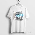 Original Egg Cellent Easter Hand Lettered