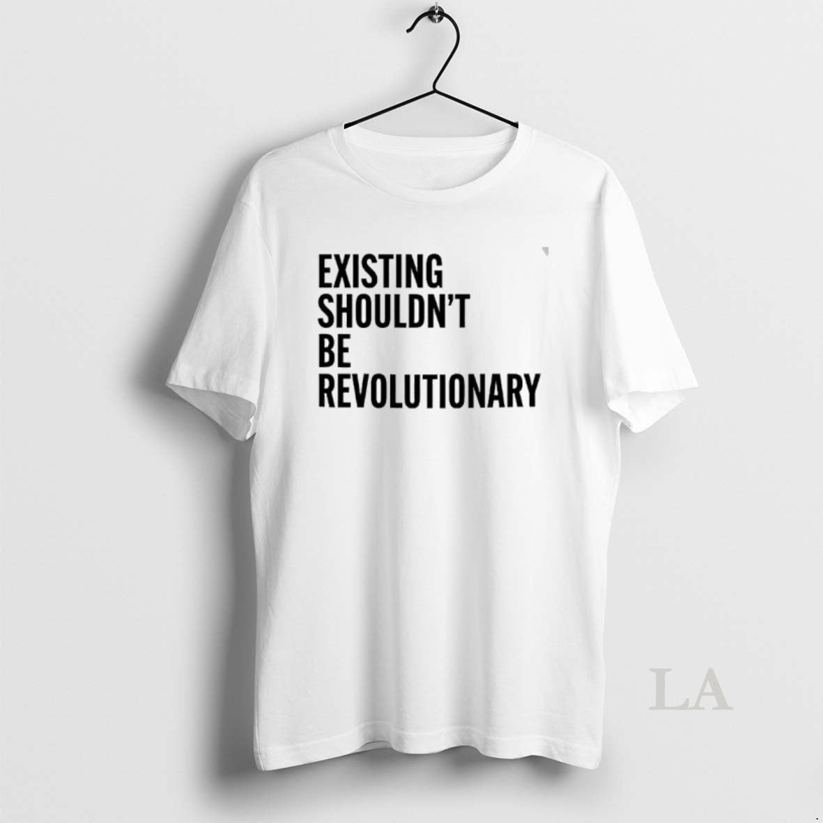 Original Existing Shouldnt Be Revolutionary