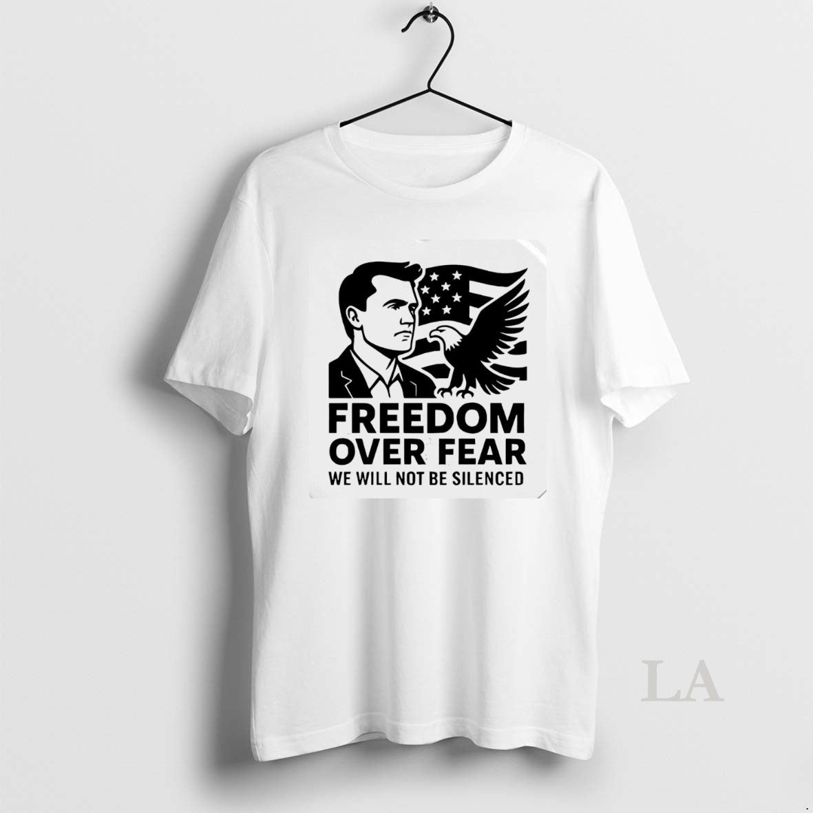 Original Freedom Over Fear We Will Not Be Silenced Charlie Kirk White