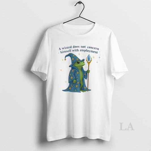 Original Frog A Wizard Does Not Concern Himself With Employment