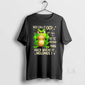 Original Frog Fuck You Call It Ocd Call It Put The Fucking Thing Back Where