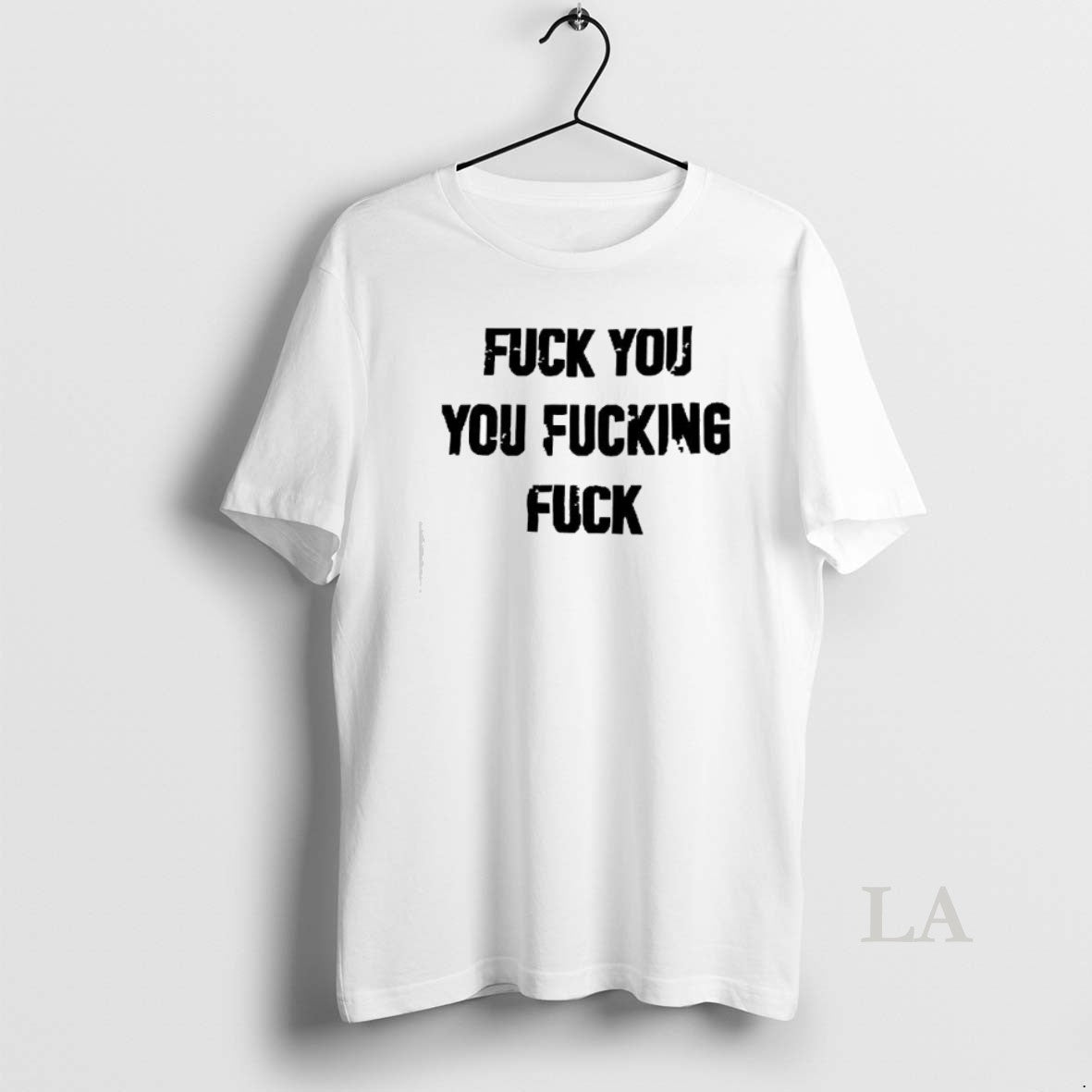 Original Fuck You You Fucking Fuck