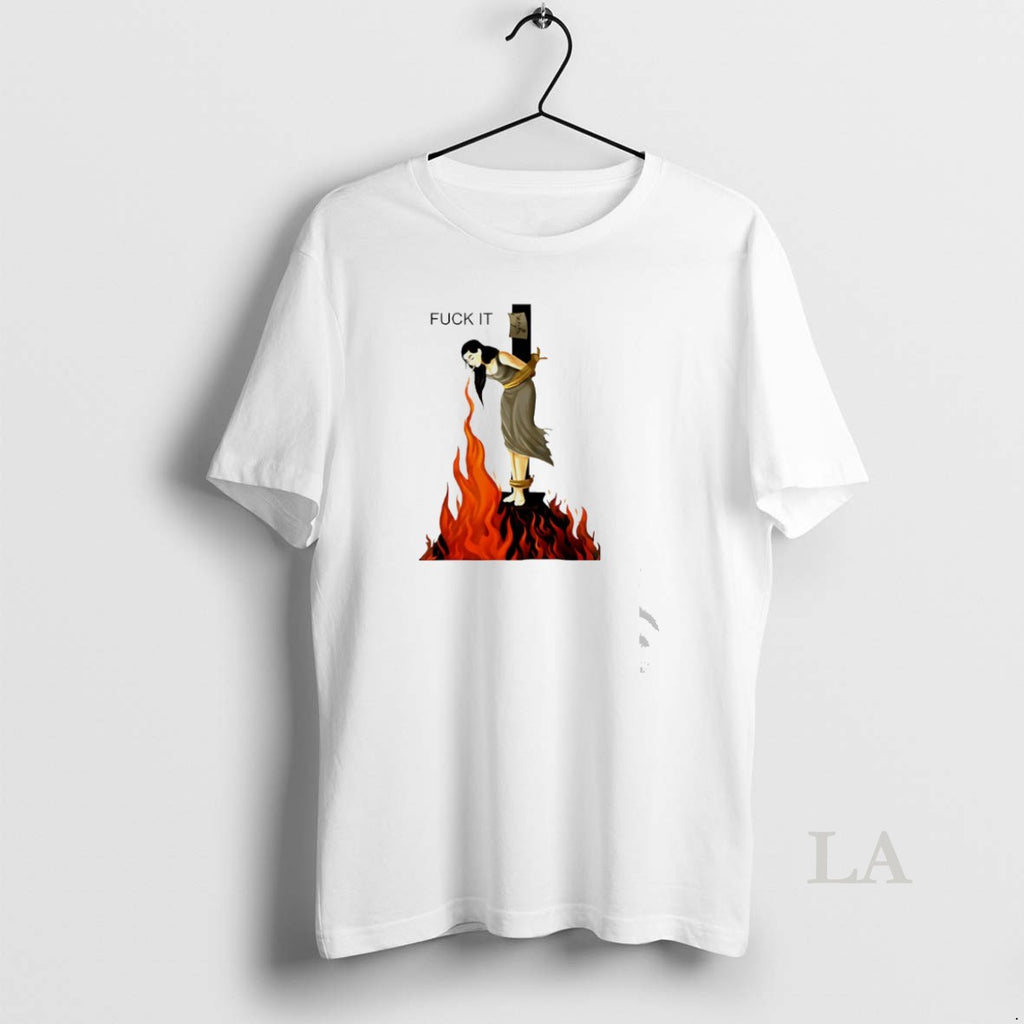 Original Fuck It Woman Hanging On A Cross Smoking