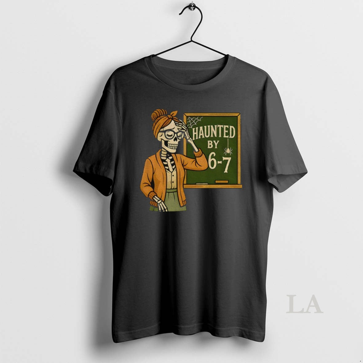Original Funny Teacher Skeleton Six Seven Haunted By 67 Halloween