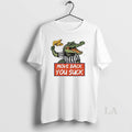 Original Gator Move Back You Suck