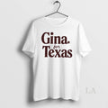Original Gina Hinojosa For Texas
