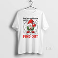 Original Gnome Santa Hat Test My Patience Again We Play A Game Called Find Out