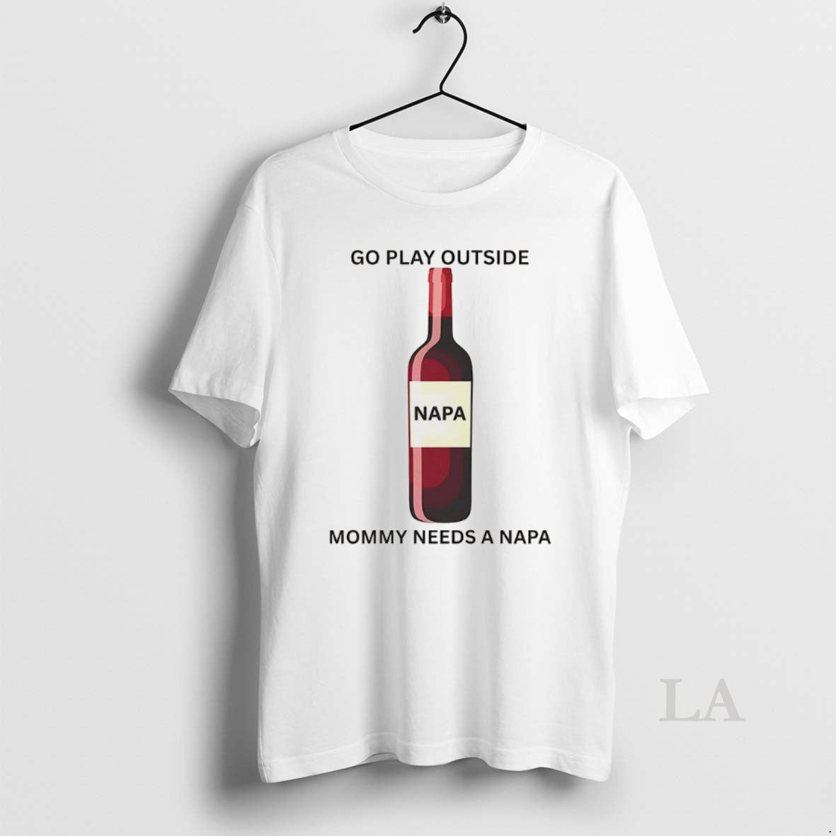 Original Go Play Outside Mommy Needs A Napa