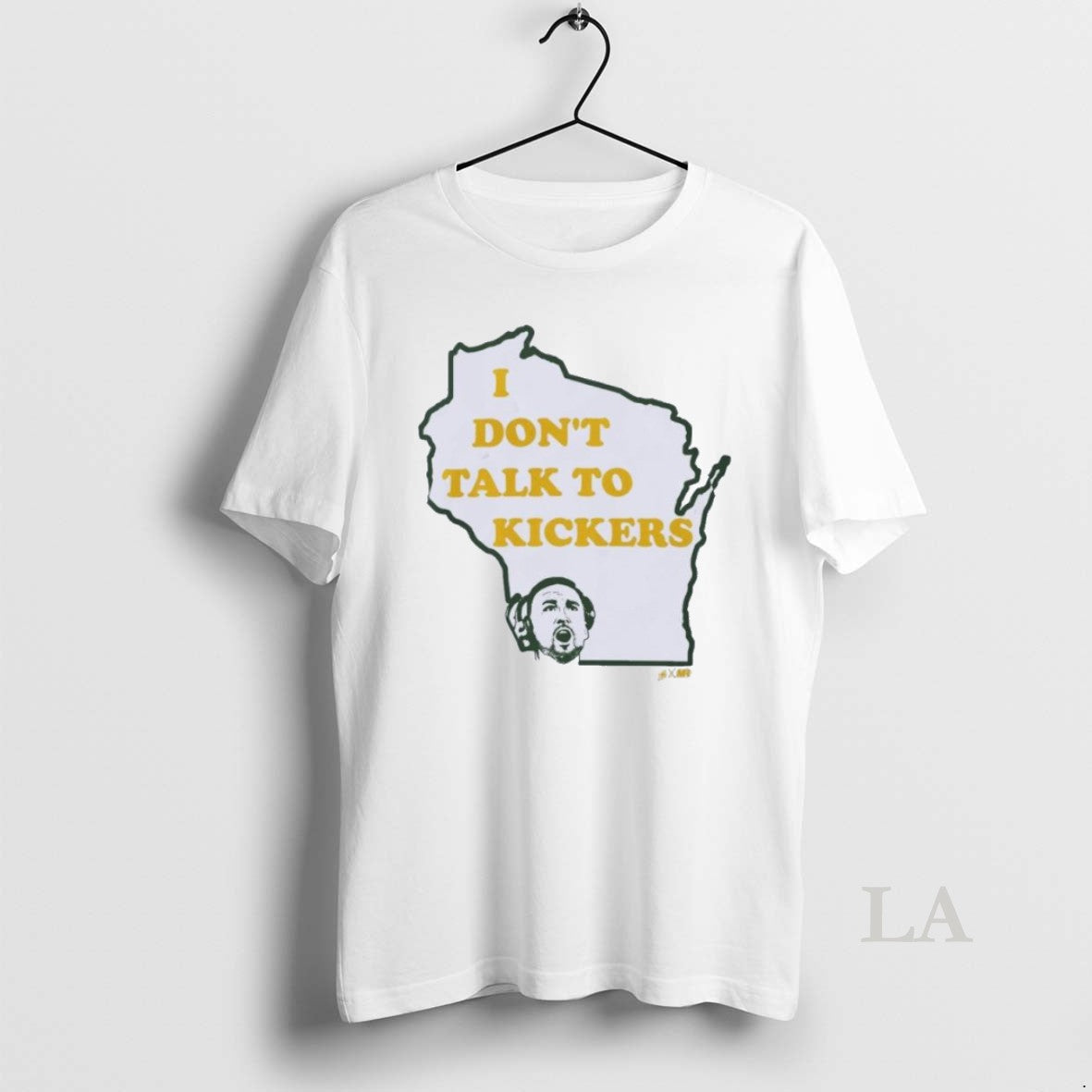 Original Green Bay Packers I Dont Talk To Kickers